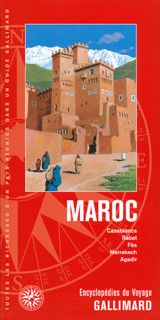 Encyclopédies du voyage Étranger : Maroc. Publié le 10/11/11